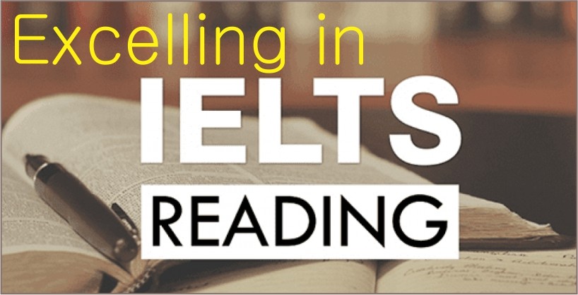 Excelling in IELTS Reading